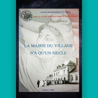 la mairie du village n'a qu'un siècle