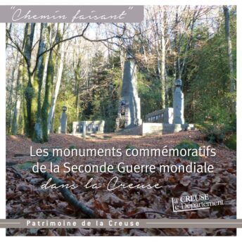 Les monuments commémoratifs de la seconde guerre mondiale dans la Creuse